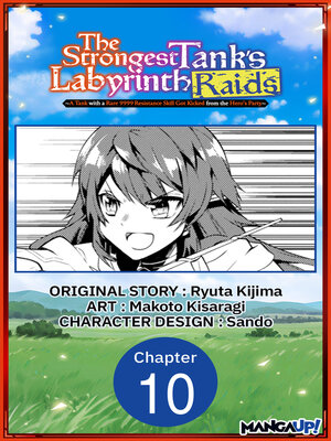 cover image of A Tank with a Rare 9999 Resistance Skill Got Kicked from the Hero's Party, Chapter 10
